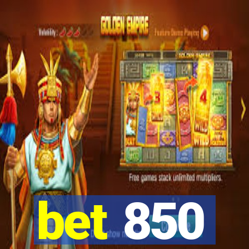 bet 850